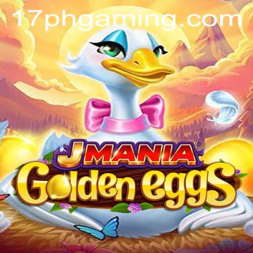 Discover the Enchanting World of JManiaGoldenEggs with 17PH