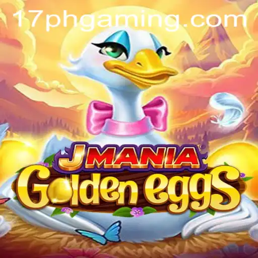 Discover the Enchanting World of JManiaGoldenEggs with 17PH