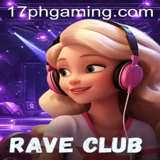 Experience the Excitement of RaveClub with 17PH: Game Description and Rules