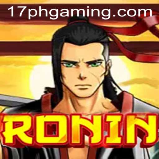 Discover the Thrilling World of Ronin: Unleashing the Power of 17PH